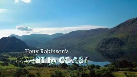 Channel 5 - Tony Robinson's Coast to Coast (2017)