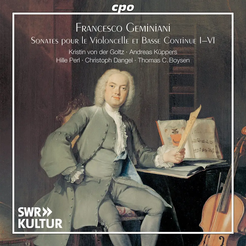 Kristin von der Goltz - Francesco Geminiani: Sonates pour le ...