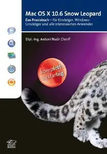Mac OS X 10.6 Snow Leopard Das Praxisbuch