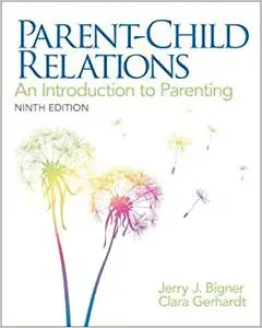 Parent-Child Relations: An Introduction to Parenting (Repost)