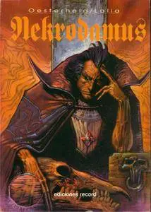 Nekrodamus, de Oesterheld y Horacio Lalia