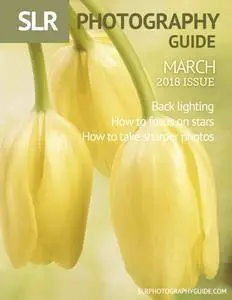 SLR Photography Guide - March 2018