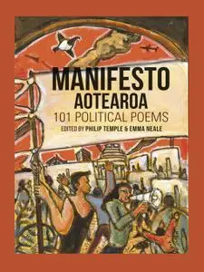Manifesto Aotearoa: 101 Political Poems