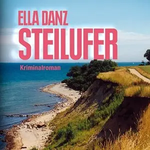 Ella Danz - Steilufer (Re-Upload)