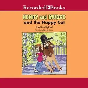 «Henry and Mudge and the Happy Cat» by Cynthia Rylant