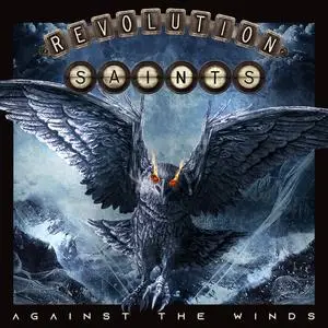 Revolution Saints - Against The Winds (2023) [Official Digital Download]