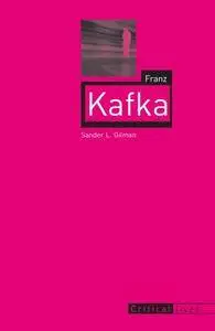 Franz Kafka (Critical Lives)
