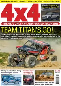4x4 Magazine UK – March 2021