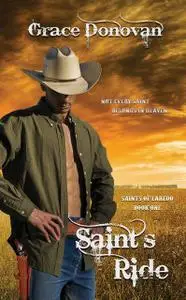 «Saint's Ride» by Grace Donovan