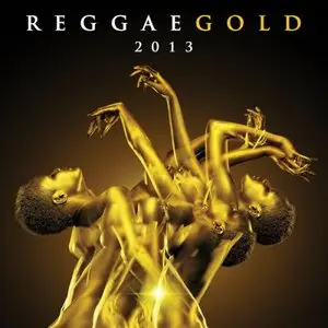 Reggae Gold 2013 (iTunes Version) 2013