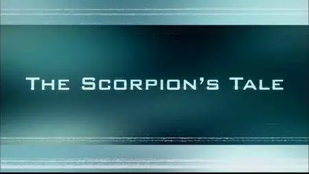 Discovery Channel - The Scorpions Tale (2006)