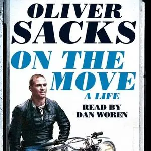 «On the Move» by Oliver Sacks