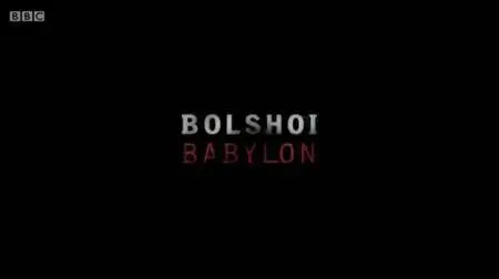 BBC - Storyville: Bolshoi's Babylon (2016)