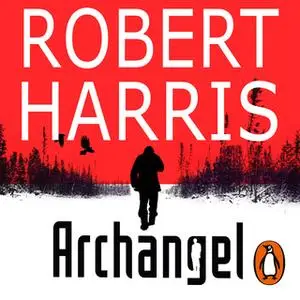 «Archangel» by Robert Harris