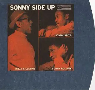Dizzy Gillespie, Sonny Rollins, Sonny Stitt - Sonny Side Up (1959) [Reissue 1997]