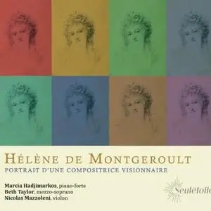 Marcia Hadjimarkos - Helene de Mongeroult, portrait d'une compositrice visionnaire (2023)