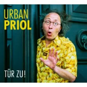 Urban Priol - Tür zu! (2007)
