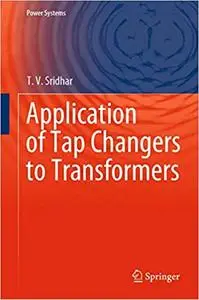 Application of Tap changers to Transformers