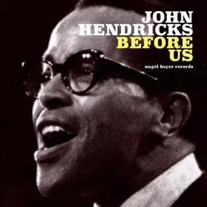 Jon Hendricks - Before Us (2020) [Official Digital Download]