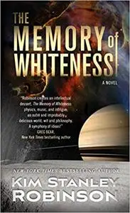 The Memory of Whiteness: A Scientific Romance