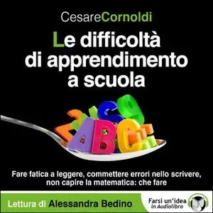 «Le difficoltà di apprendimento a scuola» by Cornoldi Cesare