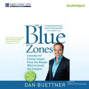 «The Blue Zones» by Dan Buettner