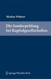 Die Sonderprüfung bei Kapitalgesellschaften [Repost]