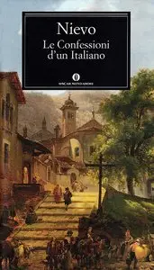 Ippolito Nievo - Le confessioni di un italiano