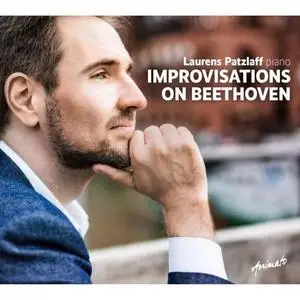 Laurens Patzlaff - Improvisations on Beethoven (2020) [Official Digital Download 24/96]