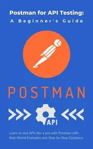 Postman for API Testing