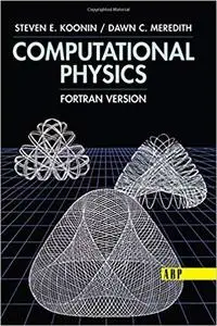Computational Physics: Fortran Version [Repost]