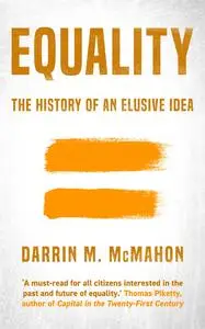 Equality: The History of an Elusive Idea, UK Edition