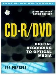 CD-R/DVD Disc Recording Demystified