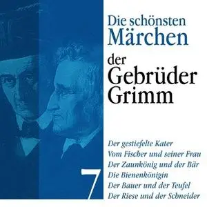 «Die schönsten Märchen der Gebrüder Grimm - Band 7» by Gebrüder Grimm