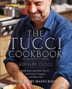 «The Tucci Cookbook» by Stanley Tucci