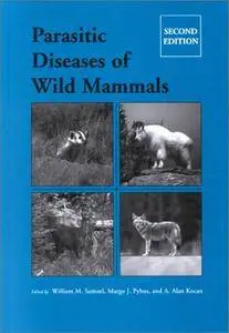 Parasitic Diseases of Wild Mammals