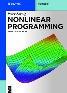 Nonlinear Programming: An Introduction (repost)