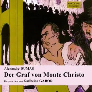 «Der Graf von Monte Christo» by Alexandre Dumas
