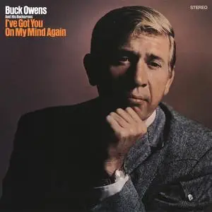 Buck Owens and His Buckaroos - I've Got You on My Mind Again (1968/2021) [Official Digital Download 24/192]