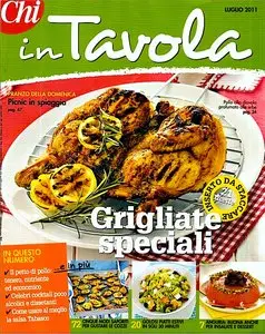 Chi In Tavola - Luglio 2011 - Speciale GRIGLIATE
