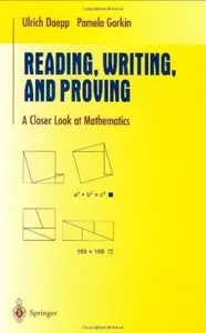 Reading, Writing, and Proving: A Closer Look at Mathematics [Repost]