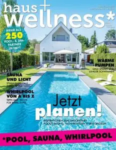 Haus und Wellness* - April-Mai 2020