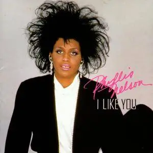 Phyllis Nelson - I Like You (1986)