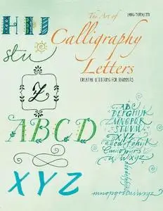 Laura Toffaletti - The Art of Calligraphy Letters