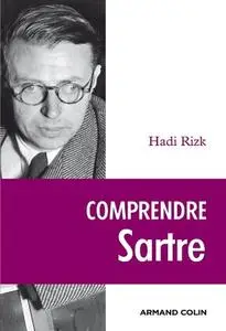 Hadi Rizk, "Comprendre Sartre"