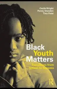 Black youth matters: transitions from school to success