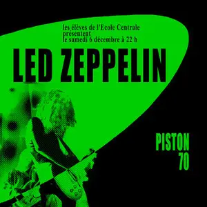 Led Zeppelin - Piston 70 (2CD) (2013) {CK} **[RE-UP]**