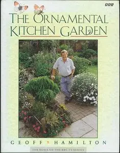 The Ornamental Kitchen Garden