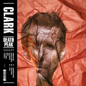 Clark - Death Peak (Japan Edition) (2017)
