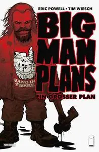 Big Man Plans - Ein grosser Plan
